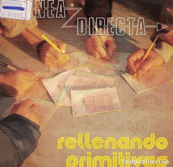 Vinyl records: Linea Directa &ndash; Rellenando Primitivas (Vinyl, Solera Discos SOL-80606)