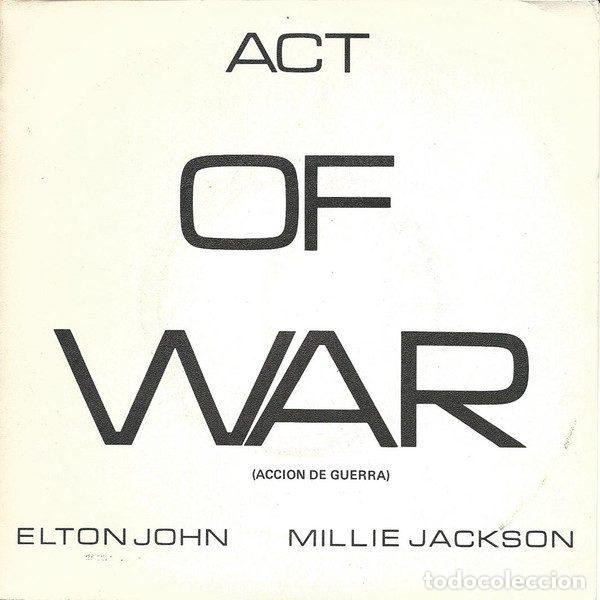 Discos de vinilo: Elton John, Millie Jackson &ndash; Act Of War = Accion De Guerra (Vinyl, The Rocket Record Company 880...
