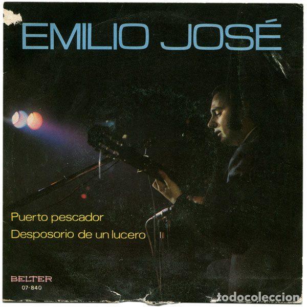 Vinyl-Schallplatten: Emilio Jos&eacute; &ndash; Puerto Pescador / Desposorio De Un Lucero (Vinyl, Belter 07-840)