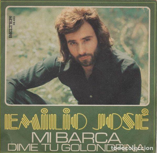 Vinyl-Schallplatten: Emilio Jos&eacute; &ndash; Mi Barca / Dime Tu Golondrina (Vinyl, Belter 08-493)