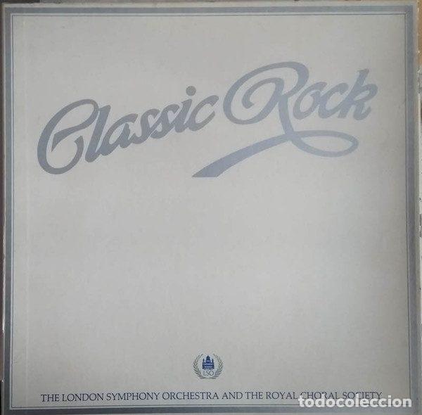 Discos de vinil: The London Symphony Orchestra And The Royal Choral Society &ndash; Classic Rock (Vinyl, PDI G-40279)