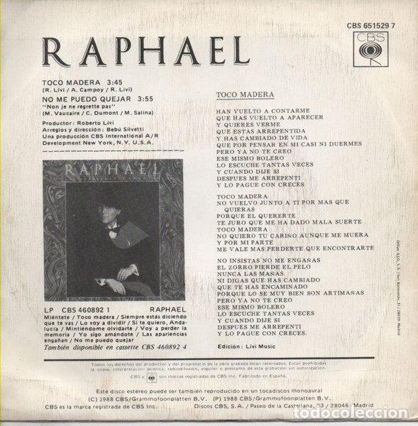Discos de vinilo: Raphael &ndash; Toco Madera (Vinyl, CBS CBS 651529 7) - Foto 2