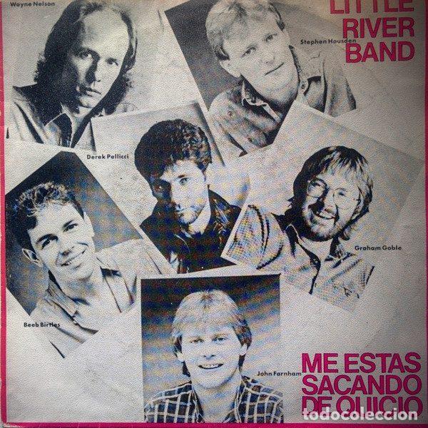 Discos de vinil: The Little River Band &ndash; You're Driving Me Out Of My Mind = Me Est&aacute;s Sacando De Quicio (Vinyl,...