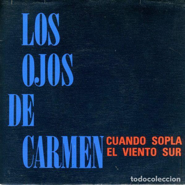 Discos de vinil: Los Ojos De Carmen &ndash; Cuando Sopla El Viento Sur (Vinyl, Grabaciones Accidentales 1GA-0391/1)