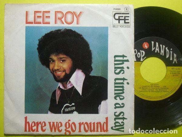 Vinyl-Schallplatten: Lee Roy &ndash; Here We Go Round / This Time A Stay (Vinyl, CFE P-30595)