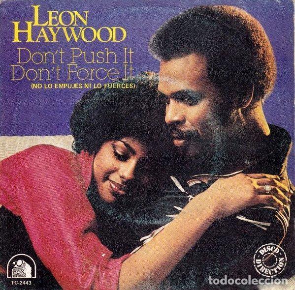 Disques de vinyle: Leon Haywood &ndash; Don't Push It Don't Force It = No Lo Empujes Ni Lo Fuerces (Vinyl, 20th Century...