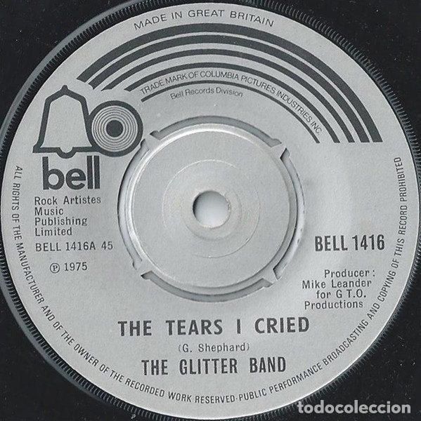 Disques de vinyle: The Glitter Band &ndash; The Tears I Cried (Vinyl, Bell Records BELL 1416)