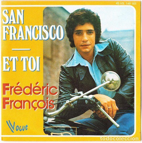 Dischi in vinile: Fr&eacute;d&eacute;ric Fran&ccedil;ois &ndash; San Francisco / Et Toi (Vinyl, Vogue 45. VB 140161)