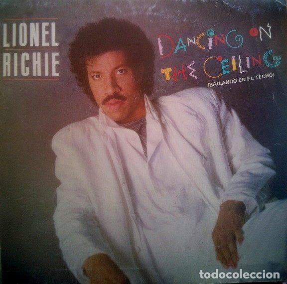 Discos de vinilo: Lionel Richie &ndash; Dancing On The Ceiling = Bailando En El Techo (Vinyl, Motown SPBO 60253)