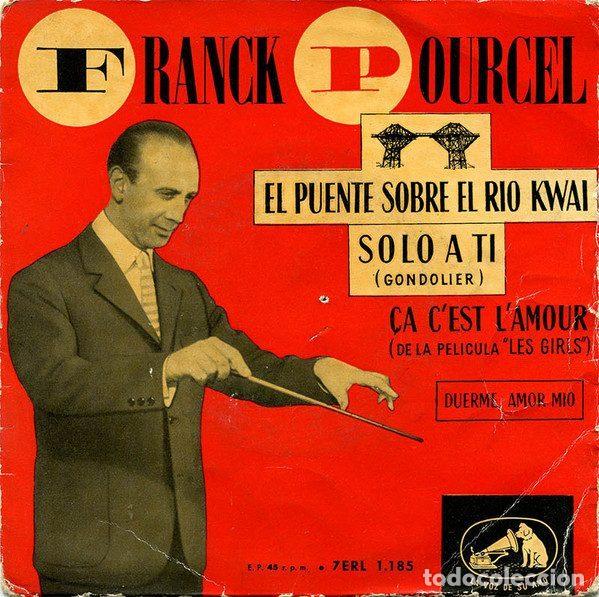 Disques de vinyle: Franck Pourcel y Su Gran Orquesta &ndash; El Puente Sobre El Rio Kwai / Solo A Ti (Vinyl, La Voz De Su...