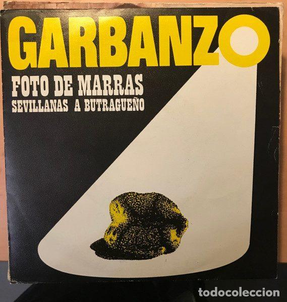 Vinyl records: Garbanzo &ndash; Foto de Marras (Sevillanas a Butrague&ntilde;o) (Vinyl, SNIF SE-8.603)