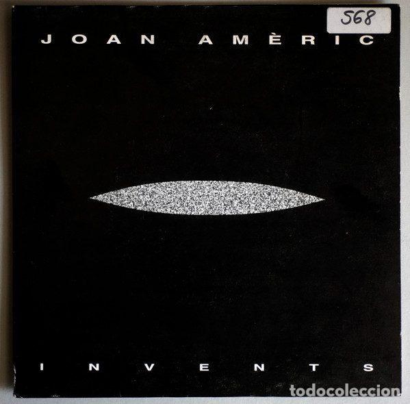 Vinyl records: Joan Am&eacute;ric &ndash; Invents (Vinyl, Picap 60 0131)
