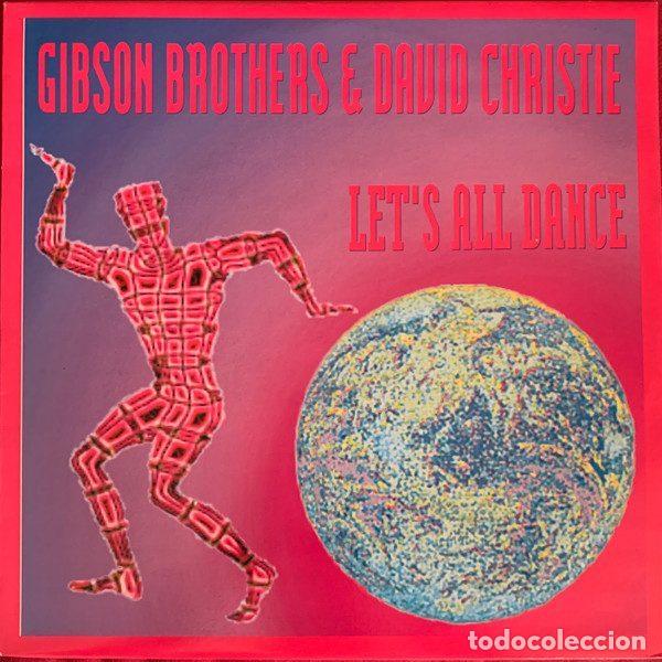 Dischi in vinile: Gibson Brothers Featuring David Christie &ndash; Let's All Dance (Vinyl, Private Life Records...