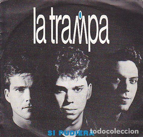 Vinyl records: La Trampa &ndash; Si Pudiera (Vinyl, Zafiro P-310)