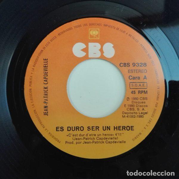 Discos de vinilo: Jean-Patrick Capdevielle &ndash; Es Duro Ser Un H&eacute;roe (Vinyl, CBS CBS 9328) - Foto 4