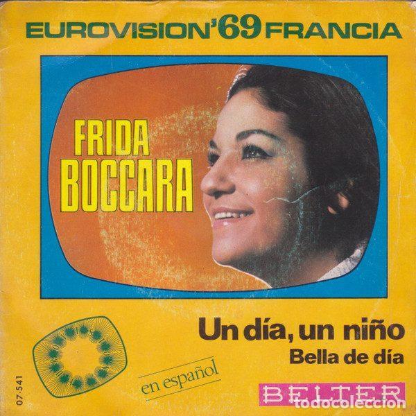 Vinyl records: Frida Boccara &ndash; Un D&iacute;a, Un Ni&ntilde;o / Bella De D&iacute;a - (En Espa&ntilde;ol) (Vinyl, Belter 07-541)