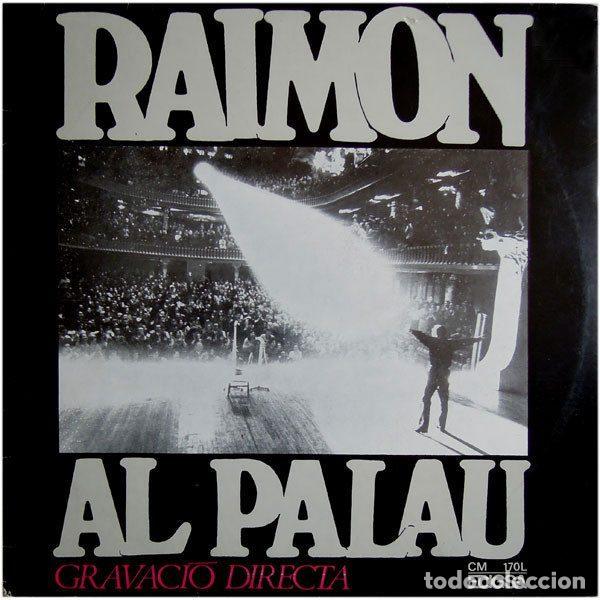 Disques de vinyle: Raimon &ndash; Raimon Al Palau (Vinyl, Edigsa CM - 170 L)