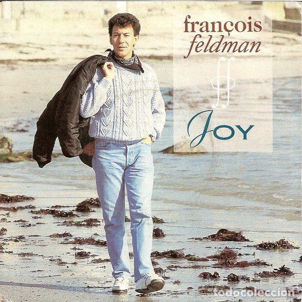 Vinyl records: Fran&ccedil;ois Feldman &ndash; Joy (Vinyl, Big Bang 866 242-7)