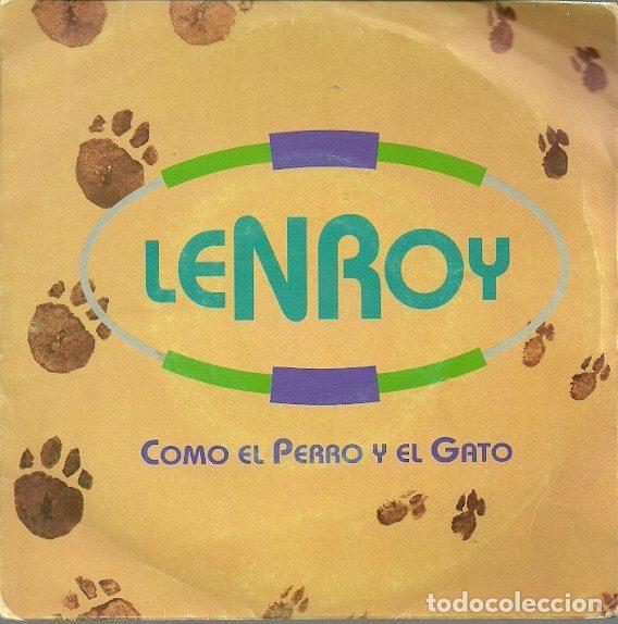 Vinyl records: Lenroy &ndash; Como El Perro Y El Gato (Vinyl, Hispavox 006 8 76051 7)