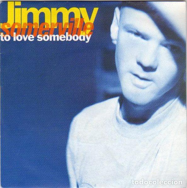 Vinyl-Schallplatten: Jimmy Somerville &ndash; To Love Somebody (Vinyl, London Records 869 224-7)