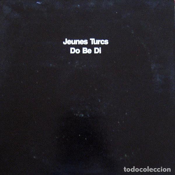 Vinyl-Schallplatten: Jeunes Turcs &ndash; Do Be Di (Vinyl, Columbia 17-662032-20)