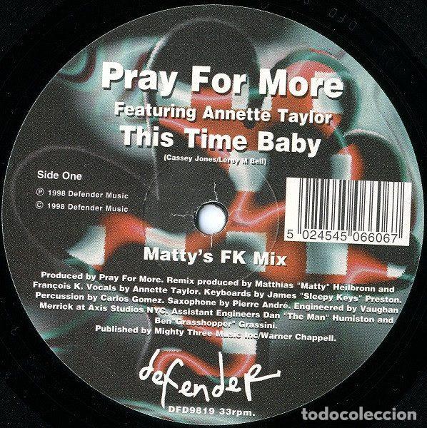 Vinyl records: Pray For More Featuring Annette Taylor &ndash; This Time Baby (Vinyl, Defender Music DFD9819)