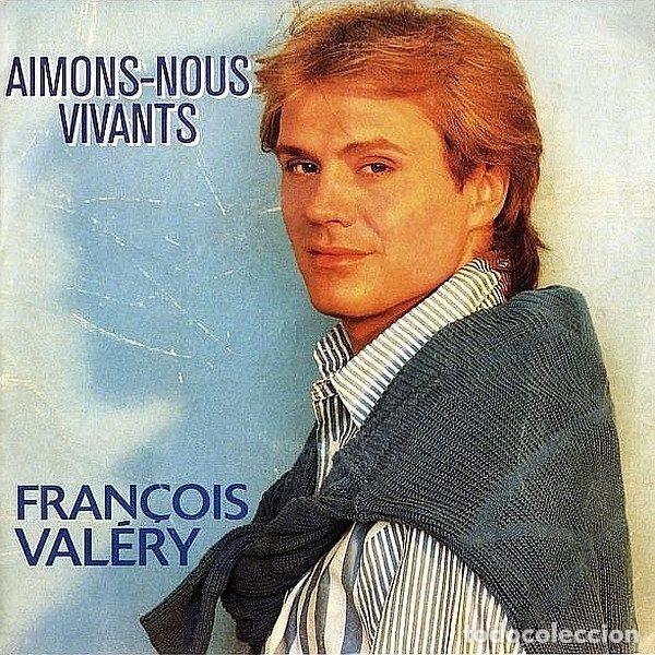 Discos de vinil: Fran&ccedil;ois Val&eacute;ry &ndash; Aimons-Nous Vivants (Vinyl, Franceval 741027)