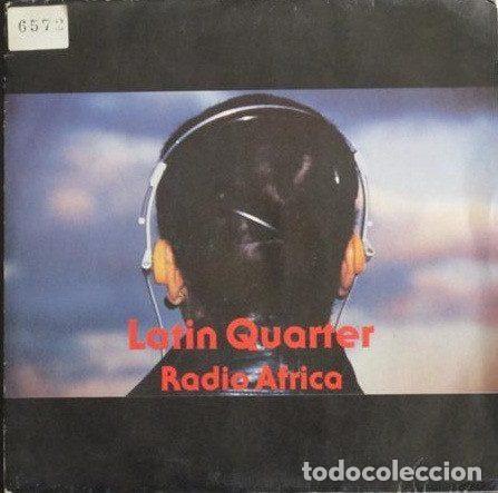 Discos de vinil: Latin Quarter &ndash; Radio Africa (Vinyl, Arista A 108047)