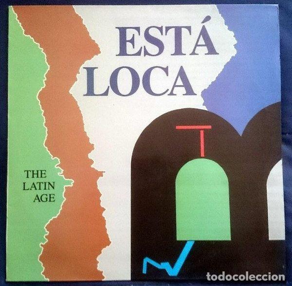 Vinyl records: The Latin Age &ndash; Est&aacute; Loca (Vinyl, Max Music MAX 373)
