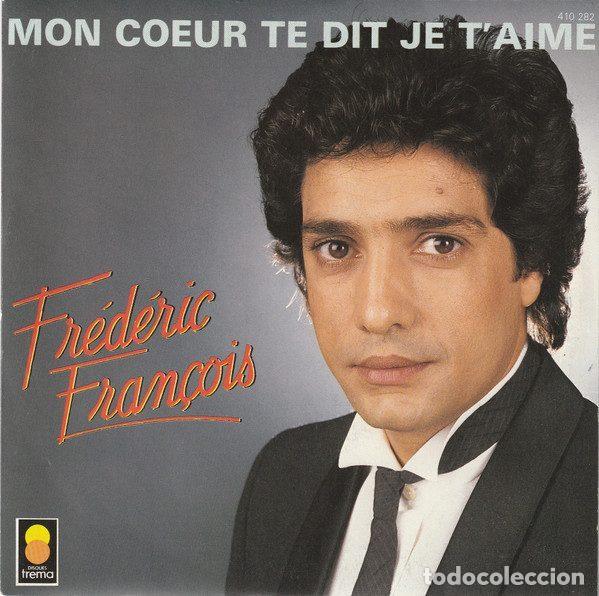 Vinyl records: Fr&eacute;d&eacute;ric Fran&ccedil;ois &ndash; Mon Coeur Te Dit Je T'aime (Vinyl, Trema 410 282)