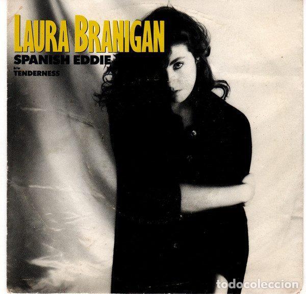 Discos de vinil: Laura Branigan &ndash; Spanish Eddie b/w Tenderness (Vinyl, Atlantic S 789531-7)