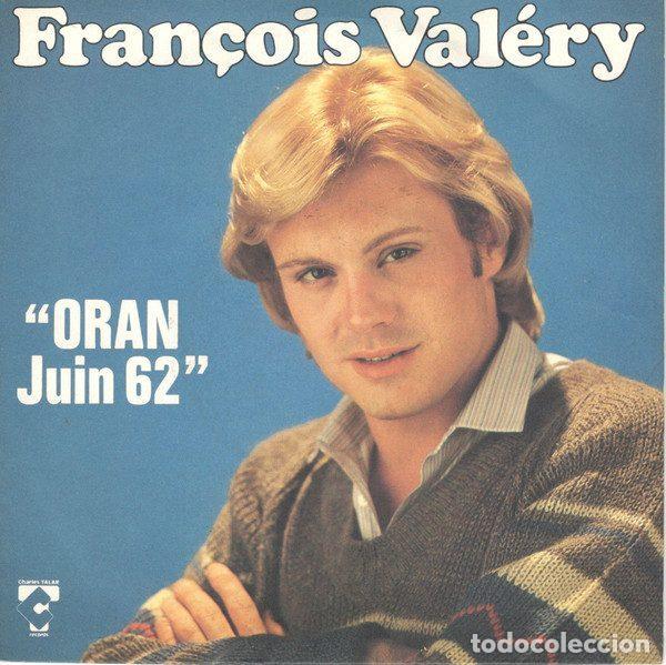 Discos de vinil: Fran&ccedil;ois Val&eacute;ry &ndash; Oran Juin 62 (Vinyl, Charles Talar Records 2 C 008 73 480)