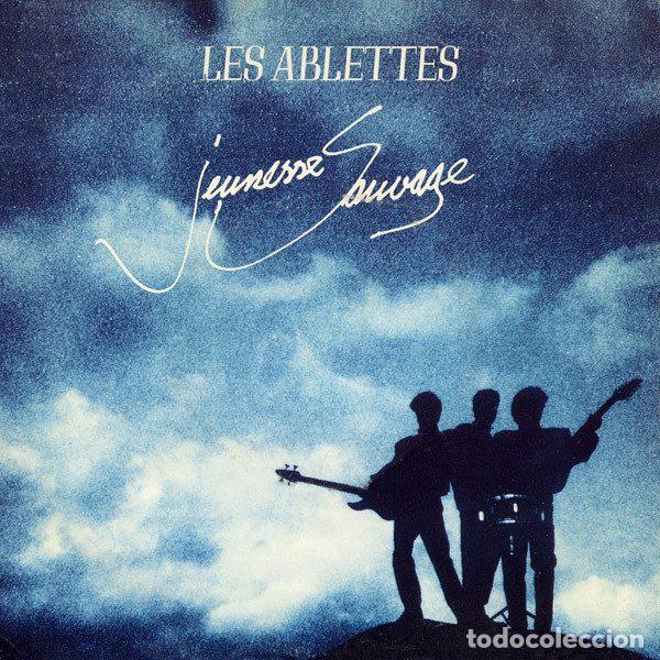 Discos de vinil: Les Ablettes &ndash; Jeunesse Sauvage (Vinyl, Polydor 885 795-7)