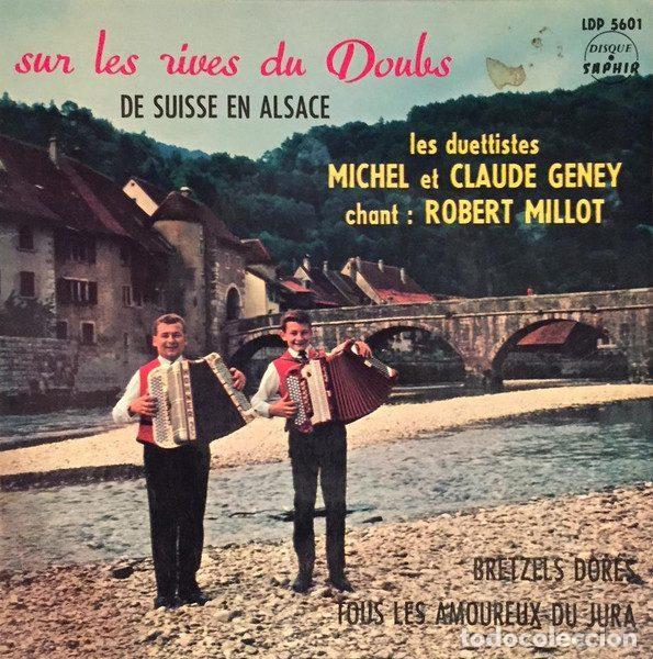 Disques de vinyle: Les Duettistes Michel Et Claude Geney &ndash; Sur Les Rives Du Doubs (Vinyl, Disque Saphir LDP 5601)