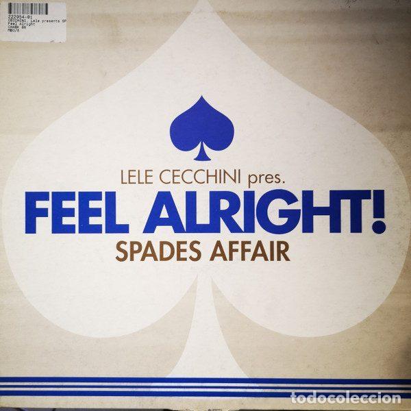Disques de vinyle: Lele Cecchini Presents Spades Affair &ndash; Feel Alright! (Vinyl, Chameleon Black CHA BK 08)