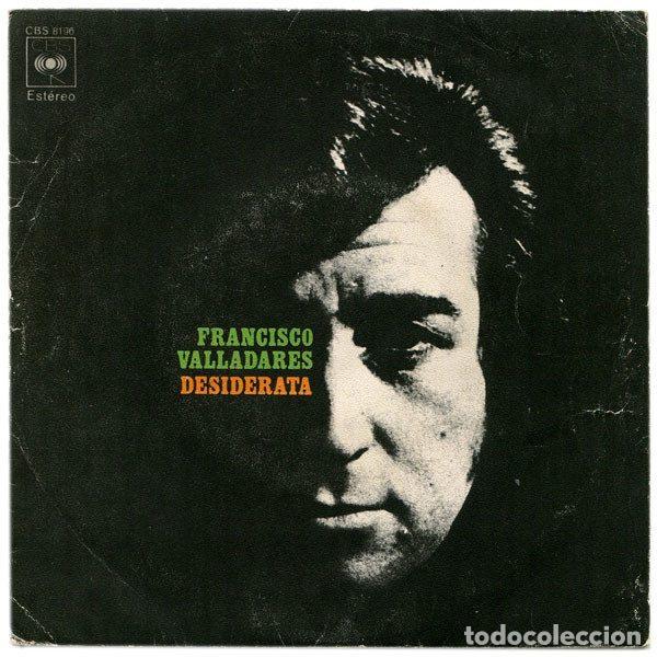 Vinyl-Schallplatten: Francisco Valladares &ndash; Desiderata (Vinyl, CBS CBS 8196)