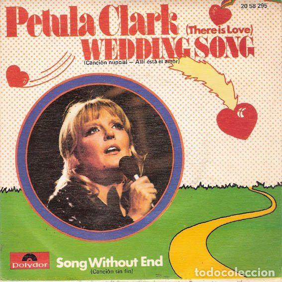 Vinyl-Schallplatten: Petula Clark &ndash; Wedding Song (There Is Love) (Cancion Nupcial-All&iacute; Est&aacute; El Amor) (Vinyl, Polydor...