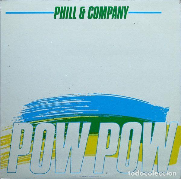 Vinyl-Schallplatten: Phill & Company &ndash; Pow Pow (Vinyl, Fonomusic 04.2530)