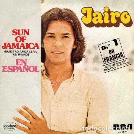 Disques de vinyle: Jairo &ndash; Sun Of Jamaica (Nuestro Amor Ser&aacute; Un Himno)(En Espa&ntilde;ol) (Vinyl, RCA Victor ZB-8574)
