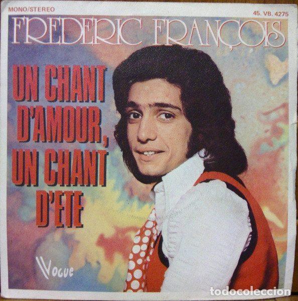 Discos de vinilo: Frederic Fran&ccedil;ois &ndash; Un Chant D'amour, Un Chant D'&eacute;t&eacute; (Vinyl, Vogue 45. VB. 4275)