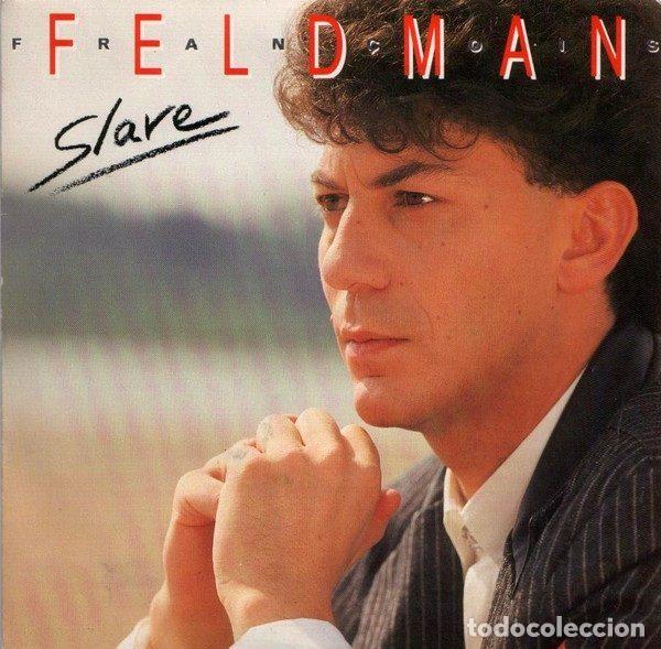 Vinyl-Schallplatten: Fran&ccedil;ois Feldman &ndash; Slave (Vinyl, Big Bang 888 991-7)