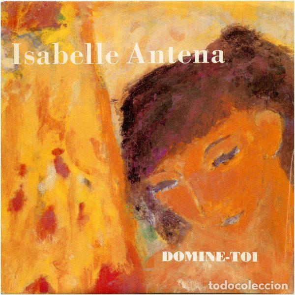 Dischi in vinile: Isabelle Antena &ndash; Domine-Toi (Vinyl, Grabaciones Accidentales 1GA-0365/1)