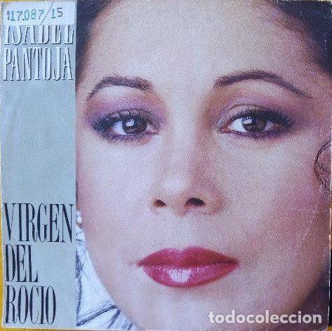 Vinyl records: Isabel Pantoja &ndash; Virgen Del Rocio (Vinyl, RCA Victor PD 42037)