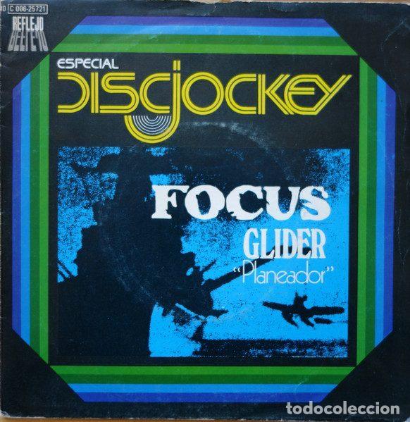 Vinyl-Schallplatten: Focus &ndash; Glider &rdquo;Planeador&rdquo; (Vinyl, Reflejo 10 C 006-25721)