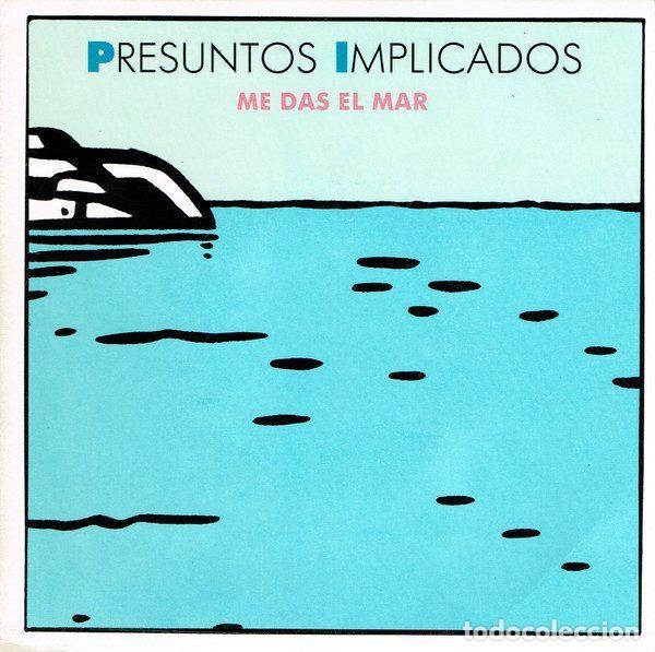 Disques de vinyle: Presuntos Implicados &ndash; Me Das El Mar (Vinyl, WEA 1350)