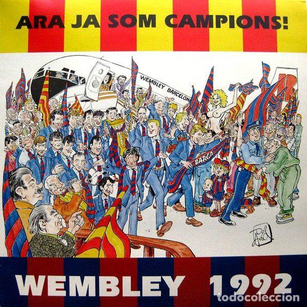 Dischi in vinile: Quique Tejada, Toni Ramoneda, Santi Card&uacute;s, Javier Gimenez &ndash; Ara Ja Som Campions! (Wembley 1992)...