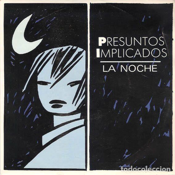 Dischi in vinile: Presuntos Implicados &ndash; La Noche (Vinyl, WEA 1.306)
