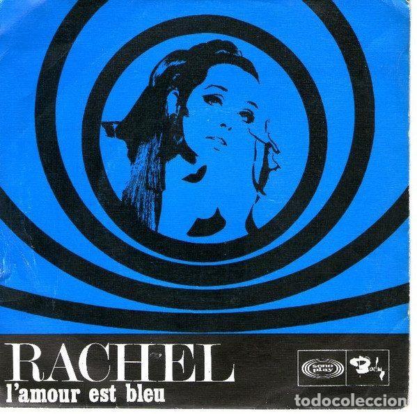 Dischi in vinile: Rachel &ndash; L'Amour Est Bleu / Ou Est L'Amour (Vinyl, Sonoplay SN 20.087)