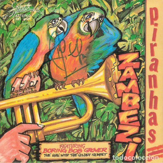 Vinyl records: The Piranhas &ndash; Zambezi / Who Need You / Darabukkas (Vinyl, Splash Records MO 2180)