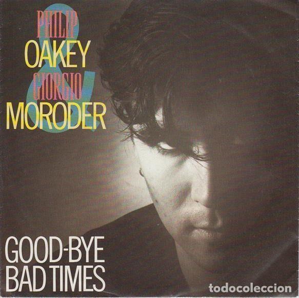 Vinyl-Schallplatten: Philip Oakey & Giorgio Moroder &ndash; Good-Bye Bad Times (Vinyl, Virgin A 107460)